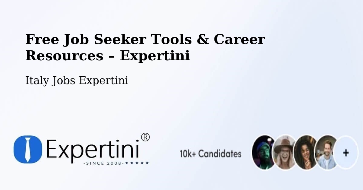 Free Job Seeker Tools & Career Resources – Milan - Milan, Italy Jobs Expertini